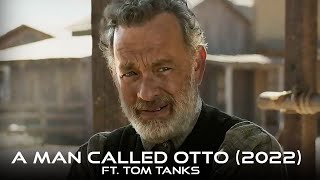 A Man Called Otto 2022 First Look  TOM Hanks Release Date Plot  Cast Details REVEALED