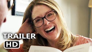 GLORIA BELL Official Trailer 2019 Julianne Moore Movie HD