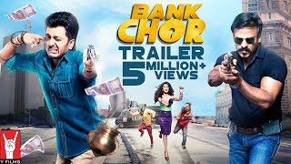 Bank Chor  Official Trailer  Riteish Deshmukh  Vivek Anand Oberoi  Rhea Chakraborty