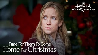 Preview  Time for Them to Come Home for Christmas  Hallmark Movies  Mysteries