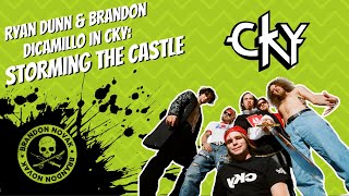 Ryan Dunn  Brandon DiCamillo in CKY Storming The Castle
