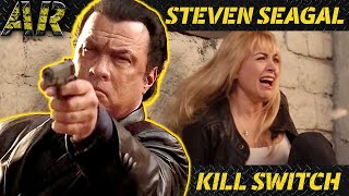 STEVEN SEAGAL Lets Talk With Our Fist  KILL SWITCH 2008
