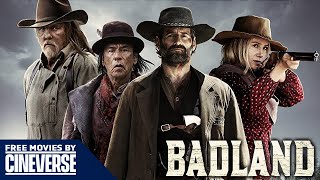 Badland  Full Action Western Movie  Trace Adkins Kevin Makely  Free Movies By Cineverse