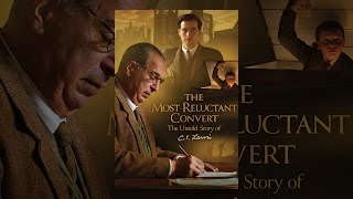 CS Lewis The Most Reluctant Convert