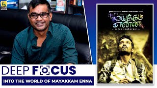 Selvaraghavan Interview With Baradwaj Rangan  Mayakkam Enna  Deep Focus
