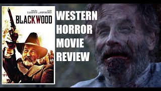 BLACK WOOD  2022 Bates Wilder  aka BLACKWOOD Wendigo Western Horror Movie Review