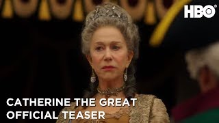 Catherine the Great 2019  Official Teaser  HBO