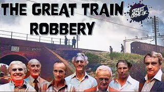 The Great Train Robbery  One Of The Biggest Robberies Ever Committed In The UK Criminal Underworld