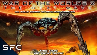 War Of The Worlds 2 The Next Wave  Full Movie  Action SciFi