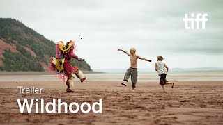 WILDHOOD Trailer  TIFF 2022