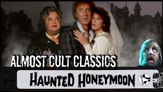 Haunted Honeymoon 1986  Almost Cult Classics