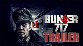 BUNKER 717 Official Trailer 2022 DEEP FEAR