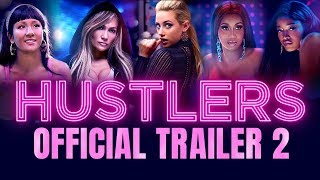 Hustlers  Official Trailer 2  Own it NOW on Digital HD BluRay  DVD
