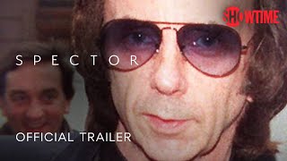SPECTOR 2022 Official Trailer  Documentary Series  SHOWTIME