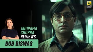 Bob Biswas  Bollywood Movie Review by Anupama Chopra  Abhishek Bachchan  Film Companion
