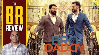 Bro Daddy Malayalam Movie Review By Baradwaj Rangan  Prithviraj Sukumaran  Mohanlal  Meena