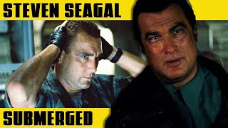 STEVEN SEAGAL Underwater Takeover  SUBMERGED 2005