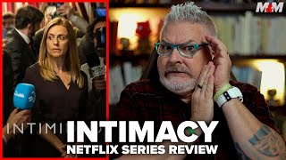 Intimacy 2022 Netflix Series Review  Intimidad