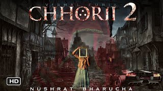 Chhorii 2 First Look teaser Announcement  Nushrat Bharucha  Vishal Furia  Chhorii 2 trailer