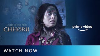 Chhorii  Watch Now  Nushrratt Bharuccha Mita Vasisth Saurabh Goyal  Amazon Original Movie