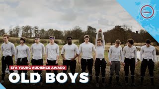 OLD BOYS  EFA Young Audience Award  Available on VoD subtitled in 32 languages