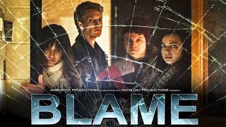 Blame  Trailer