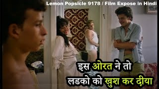 Film Explain  Lemon Popsicle 1978  Film Expose in Hindi  Urdu  