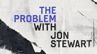 The Problem with Jon Stewart  Coming Soon  Apple TV