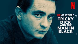 ReMastered Tricky Dick and the Man in Black 2018  Documentary Review  Johnny Cash P 2