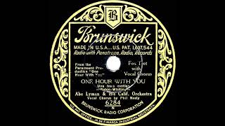1932 Abe Lyman  One Hour With You Phil Neely vocal