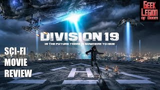 DIVISION 19  2017 Alison Doody  Dystopian Future SciFi Movie Review