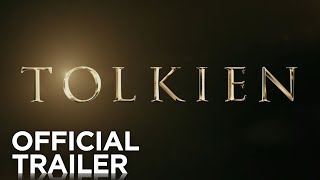 TOLKIEN  Official Trailer  FOX Searchlight