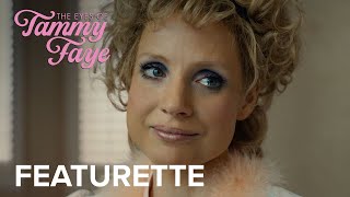 THE EYES OF TAMMY FAYE  The Soul of Tammy Faye Featurette  Searchlight Pictures