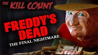 Freddys Dead The Final Nightmare 1991 KILL COUNT