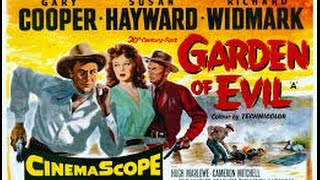 Garden of Evil 1954 with Susan Hayward Richard Widmark Gary Cooper Movie