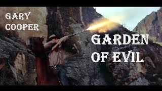 Garden of Evil  Western  Full Length Western Movie  English  1954  1080p  Gary Cooper