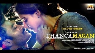 Thanga Magan  Movie Review and Rating 425  Audience Response POSITIVE