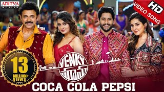 Coca Cola Pepsi Full Video Song  Venky Mama Songs  Venkatesh Naga Chaitanya  Thaman S