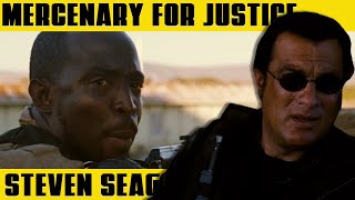 STEVEN SEAGAL Pinned down by the French  MERCENARY FOR JUSTICE 2006