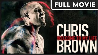 Chris Brown Welcome to My Life  In His Own Words  Jennifer Lopez  Usher  FULL DOCUMENTARY
