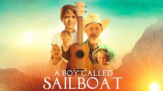 A Boy Called Sailboat 2018  Full Movie  JK Simmons  Keanu Wilson  Julian Atocani Sanchez