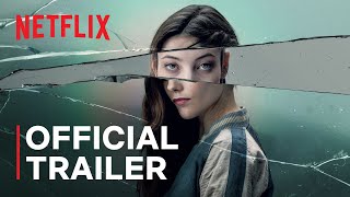 The Girl in the Mirror  Official Trailer  Netflix