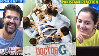 Pakistani Couple Reacts To Doctor G Trailer  Ayushmann K Rakul P Shefali S  Anubhuti Kashyap