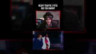 Did you know THIS about HEAVY TRAFFIC 1973