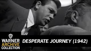Preview Clip  Desperate Journey  Warner Archive
