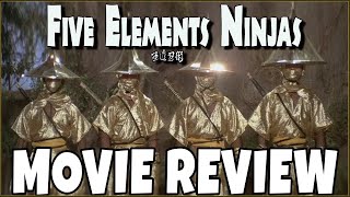 Five Elements Ninjas 1982  Comedic Movie Review