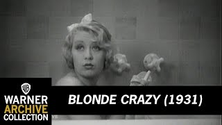 Blondell In The Bathtub  Blonde Crazy  Warner Archive