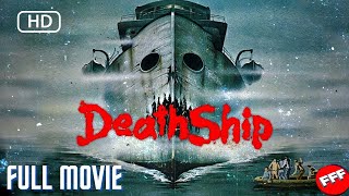 DEATH SHIP  Full HORROR Movie HD