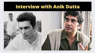 Interview with Anik DuttaAparajito