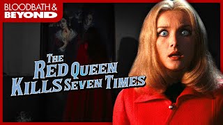 The Red Queen Kills Seven Times 1972  Movie Review